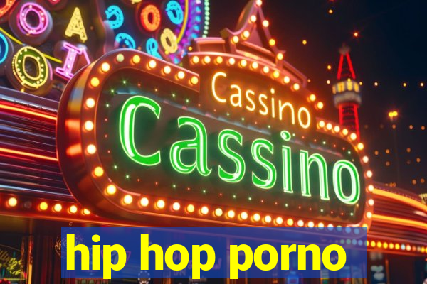 hip hop porno